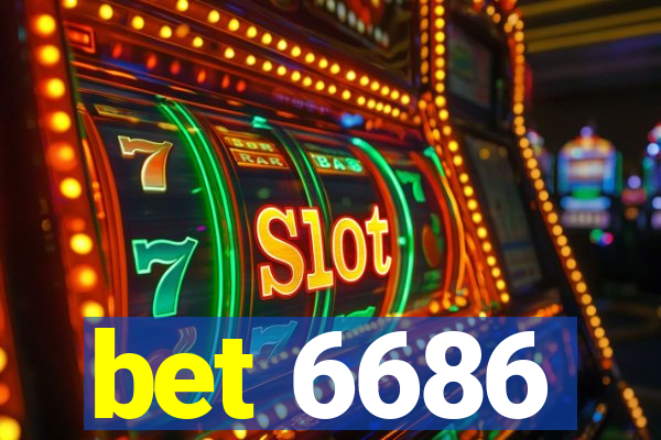 bet 6686